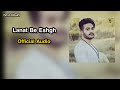 Lanat be eshgh official audio