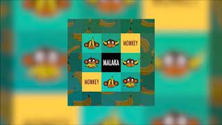 Malaka - Monkey【1 HOUR】