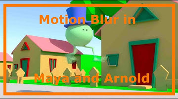 How To Render Motion Blur in Maya and Arnold