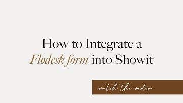Integrate Flodesk Form to Showit Site