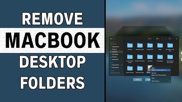 How to Remove Folders From MacBook Desktop | Latest Guide