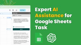 Get Expert AI Assistance for Your Google Sheets Tasks with SheetAI Ask AI. See It in Action