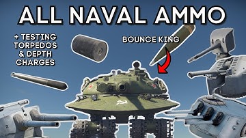 (Part 3) Testing All Naval Ammo, Torpedo and Depth Charges vs Nuke Tank (Object 279) - WAR THUNDER
