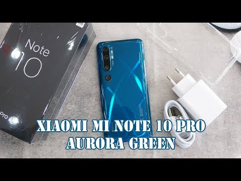 Xiaomi Mi Note 10 Pro Aurora Green unboxing | camere, fingerprint, face unlock tested