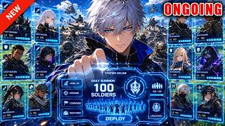 Everyone Thought I Was Useless—Until I Unlocked a System That Summons 100 Deathsworn Soldiers Daily! screenshot 5