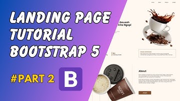 Tutorial Landing Page Sederhana Menggunakan Bootstrap 5  Part 2 #ngobar | Kodingkeun Tutorial