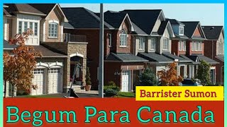 Begum Para Canada | বেগম পাড়া কানাডা | Barrister Syed Syedul Haque Sumon | Barrister Sumon |