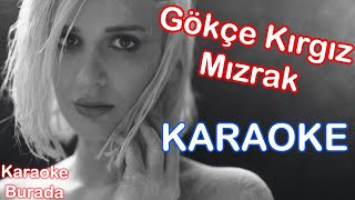 Merve Doğan - Mızrak (Karaoke) Resimi