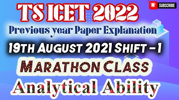 ts icet previous year paper explanation | ts icet analytical ability | icet marathon | #tsicet2022