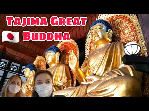 Tajima Great Buddha "Daibutsu"(Chorakuji temple)JAPAN BUDDHA with BFF/Gie JapanTv