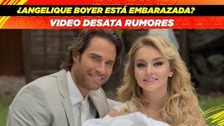 ¿Angelique Boyer está embarazada? Video despierta rumores😱🤰🏻