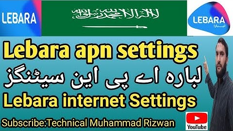 Lebara internet Settings | Lebara apn settings | Lebara net ksa | lebara internet settings ksa