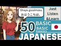 Speak Japanese Today! 50 Common Phrases for beginner￼👌🇯🇵|| Learn Japanese.