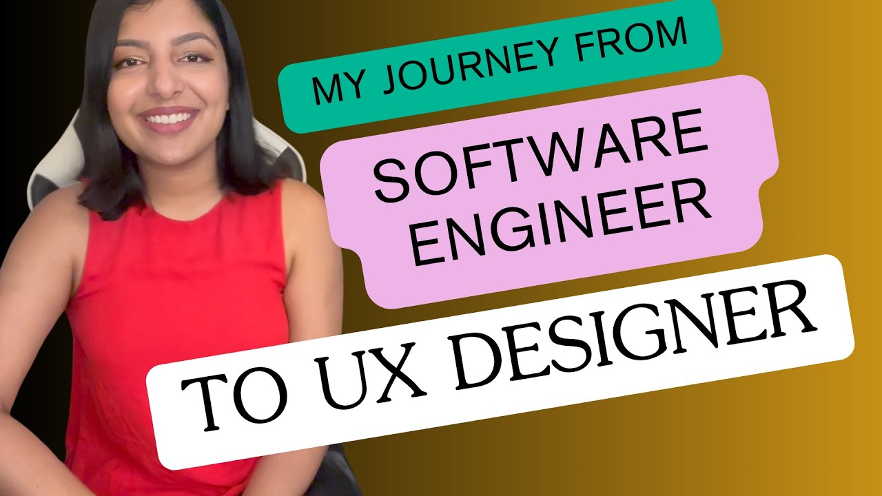 From Software Engineer to UX Designer : My Journey - YouTube