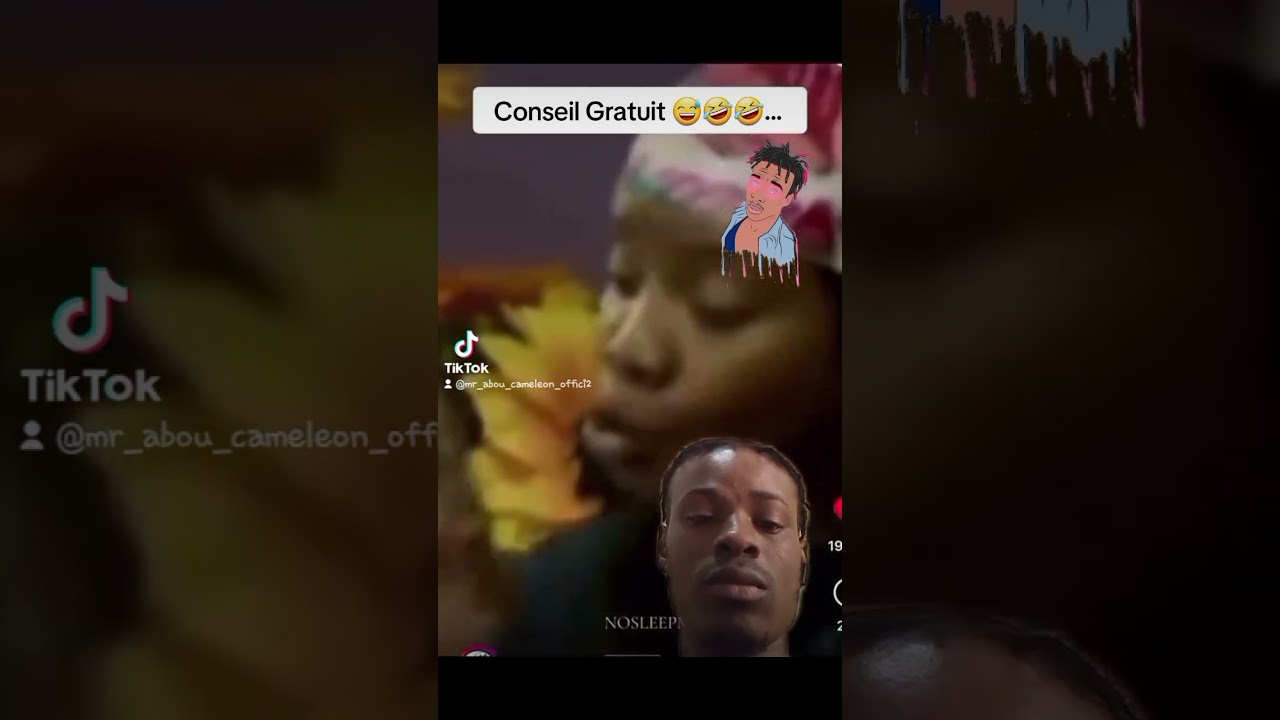 Conseil Gratuit 😅🤣🤣...