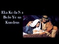 Kurukh Christmas DJ Song Eka Koda Nu Bolo Yesus Kundrus