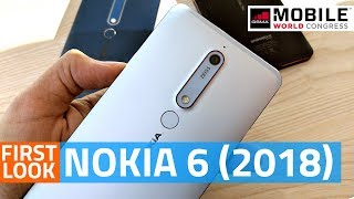 Nokia 6 (2018) First Look | Camera, Specs, Features, and More #MWC18