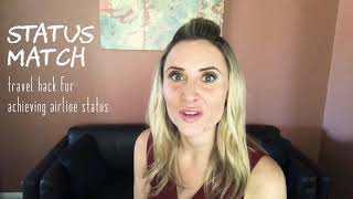 Status Match: Travel Hack for Achieving Airline Status (Without "Earning It")
