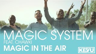 Magic System - Magic In The Air (Kevu & Vendark Remix)