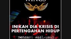 Wings - Krisis Di Pertengahan Hidup.flv  - Durasi: 4:28. 