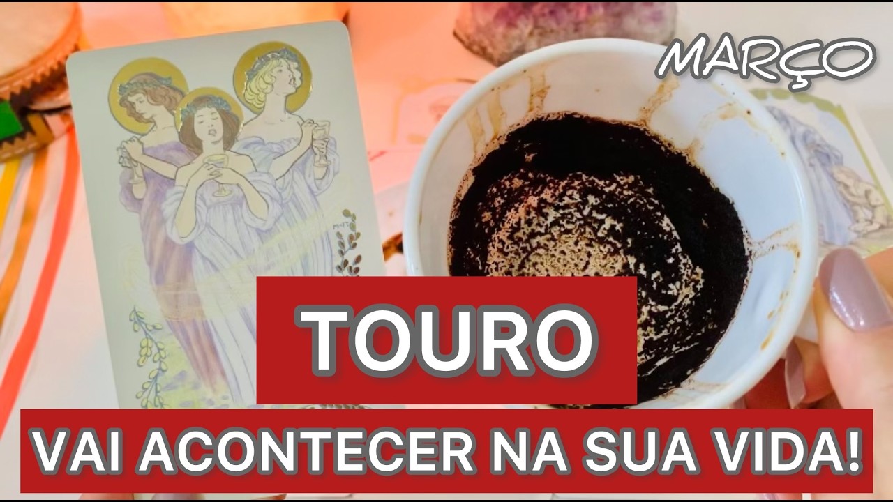 TOURO♉️MARÇO✨REVIRAVOLTA! ''A VIDA VAI TE SURPREENDER!'' VC NÃO IMAGINA O QUE VIRÁ NOS SEUS CAMINHOS