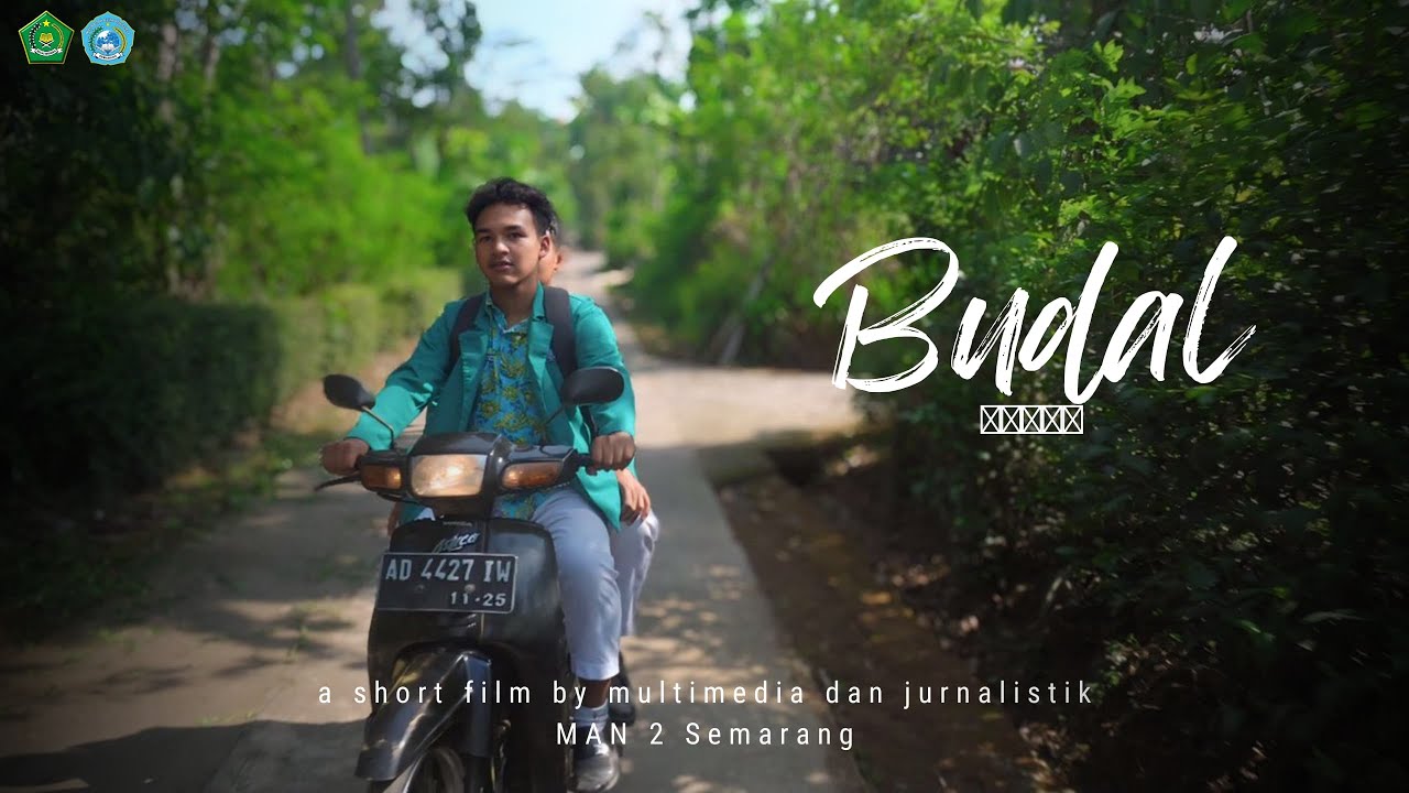 'BUDAL' | Festival Film Pendek 2024 | Madrasah Dan Kearifan Lokal | MAN 2 SEMARANG