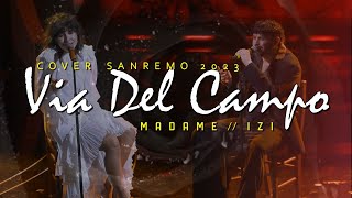 Madame, Izi - VIA DEL CAMPO (Lyrics/Testo) - Cover Sanremo 2023