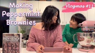 Making Peppermint Christmas Brownies For Our Vlogmas #11