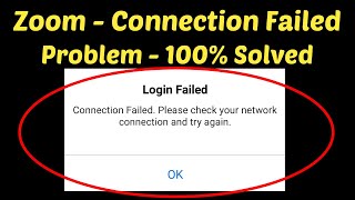 Fix Zoom App Login Failed Error || Connection Failed Check Your Internet Connection And Try Again