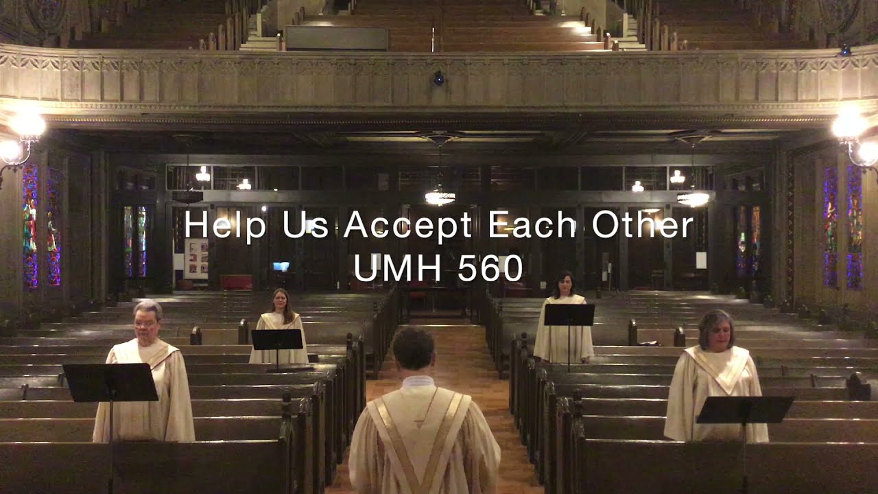 Help us accept each other umh 560 with women s quartet and organ