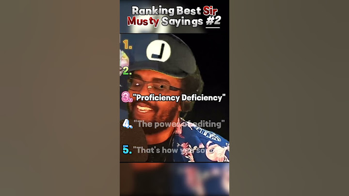 Ranking Best Sir Musty Sayings #2 🗣️ #sirmusty #reaction #mariokart #quotes #top5 #ranking