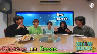 [SHOW BREAK S3] Ep. 6: Mission In Davao