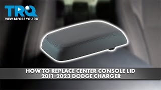 How to Replace Center Console Lid 2011-2023 Dodge Charger