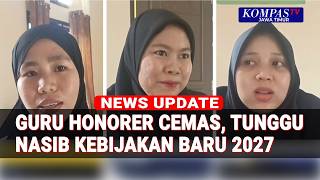 Bikin Cemas! Soal Kebijakan Penghapusan Status Guru Honorer di 2027