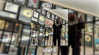 Uzi - Vampir (Speed Up) Resimi