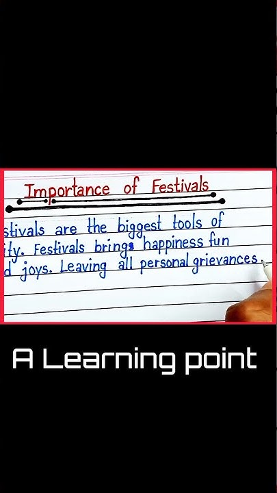Essay On Importance Of Festivals In English Paragraph Of Importance essay-on-importance-of-festivals-in-english-paragraph-of-importance