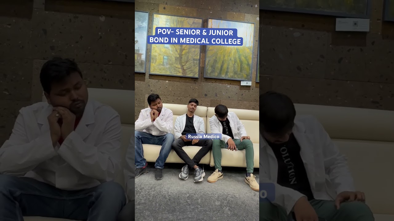 MBBS SENIOR AND JUNIOR BOND MEDICAL COLLEGE| MEDICAL UNIVERSITY RUSSIA| MBBS MOTIVATION| MBBS RUSSIA