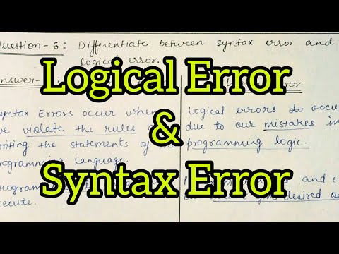 Differnce between Logical Error & Synatx Error|| Handwritten notes|| For Computer science||