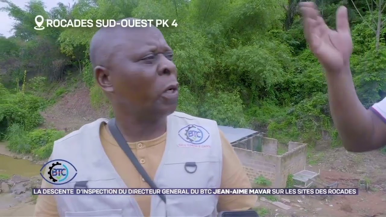 DESCENTE D'INSPECTION DU DG JEAN-AIMÉ MAVAR TAYEY SUR LES SITES DES ROCADES DE KINSHASA
