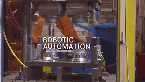 Die Casting Manufacturer |  Robotic Automation Benefits