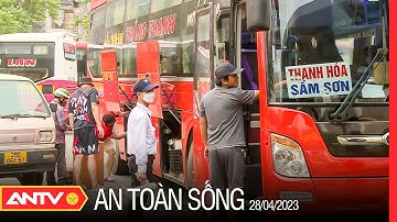 Đảm bảo phương tiện cho người dân nghỉ lễ | An toàn sống | ANTV