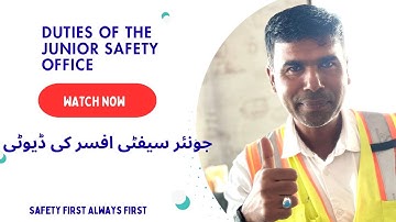 What are the duties of junior safety officer