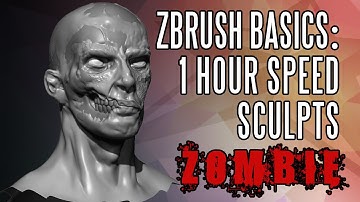 ZBrush Basics: 1 Hour Speed Sculpts - Zombie