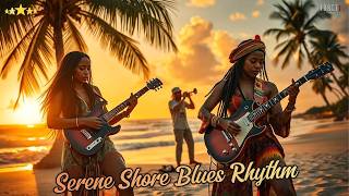 Serene Shore Blues Rhythm – Smooth Coastal Chill Instrumental & Relaxing Ocean Vibes | IDRCTX