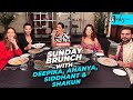 Sunday brunch with zomato  gehraiyaan cast interview  deepika padukonesiddhantananya  shakun