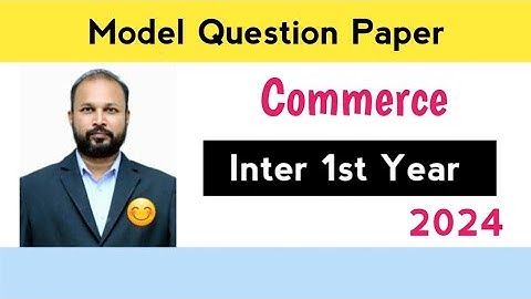 Commerce | Inter 1st Year | Model Question Paper | 2023 | Intermediate | Telangana
