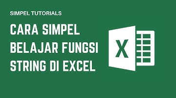 SUDAH TERBUKTI! Cara Simpel Membuat Fungsi String Di Excel