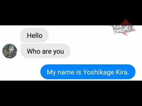 My name is kira yoshikage | My Name Is Yoshikage Kira | Know Your Meme