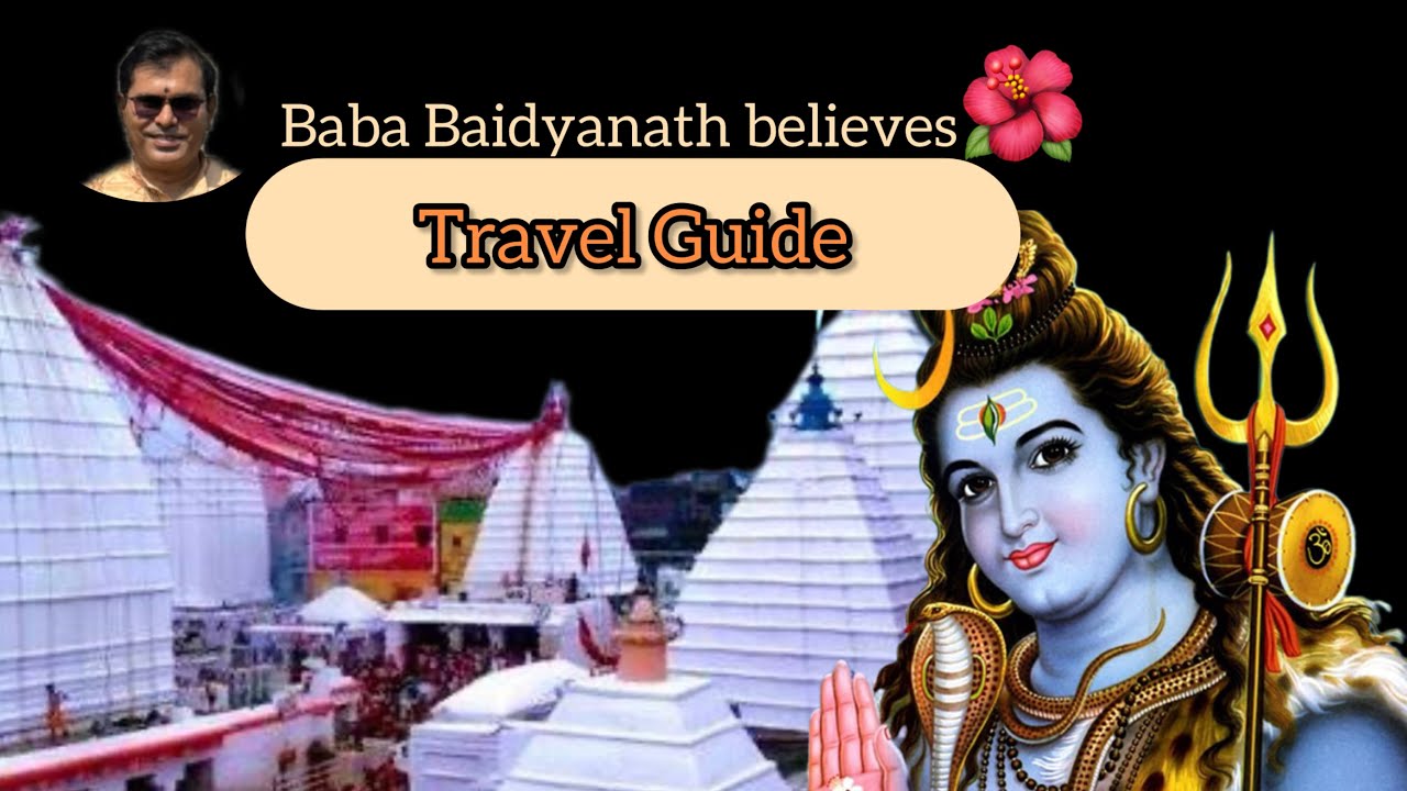 #BabaBaidyanath#travelguide