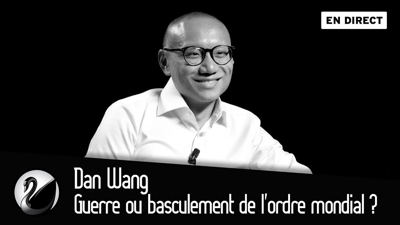 Menace de guerre ou basculement de l'ordre mondial ? Dan Wang [EN DIRECT]
